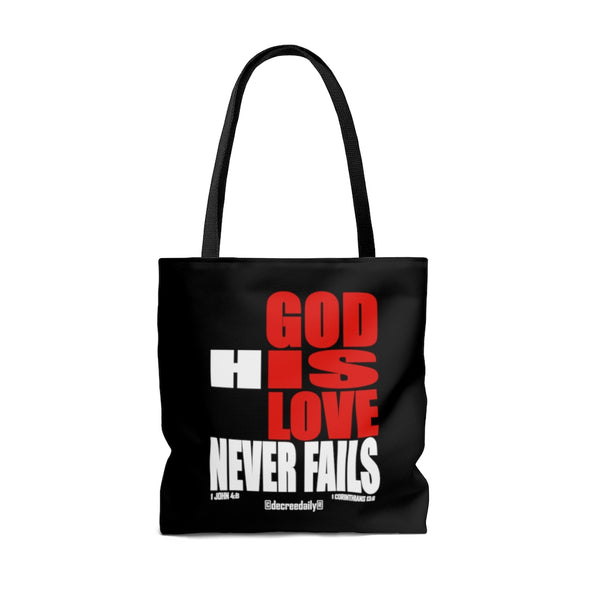 CHRISTIAN FAITH TOTE BAG - GOD IS LOVE...HIS LOVE NEVER FAILS - BLACK