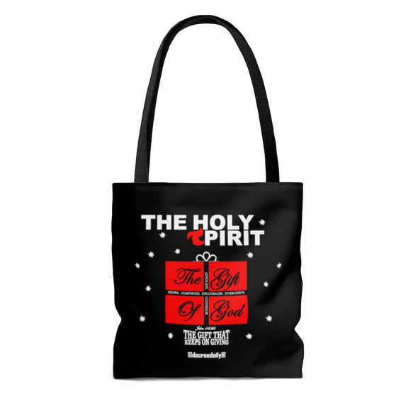 CHRISTIAN FAITH TOTE BAG -  THE HOLY SPIRT THE GIFT OF GOD...THE GIFT THAT KEEEPS ON GIVING - BLACK