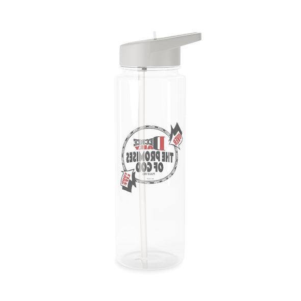 CHRISTIAN FAITH WATER BOTTLE - DECREE DAILY THE PROMISES OF GOD OVER YOUR LIFE !