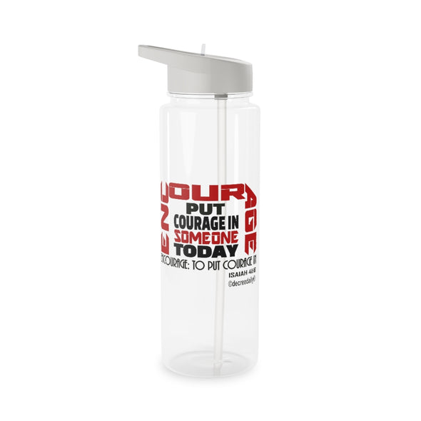 CHRISTIAN FAITH WATER BOTTLE - ENCOURAGE - PUT COURAGE IN SOMEONE TODAY...