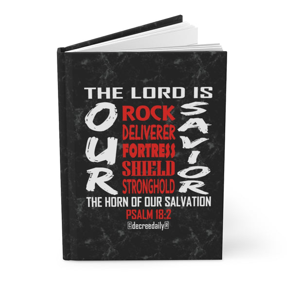 CHRISTIAN FAITH JOURNAL - THE LORD IS OUR...Rock, Deliverer, Fortress, Shield, Stronghold...SAVIOR. JOURNAL