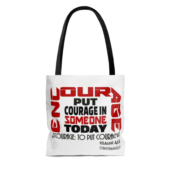 CHRISTIAN FAITH TOTE BAG - ENCOURAGE... PUT COURAGE IN SOMEONE TODAY !