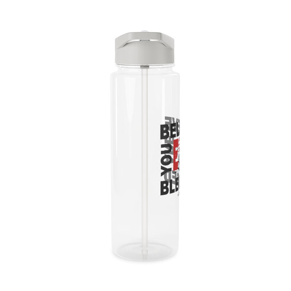 CHRISTIAN FAITH WATER BOTTLE -  BELIEVE YOU ARE BLESSED...ELEVATE YOUR EXPECTATIONS