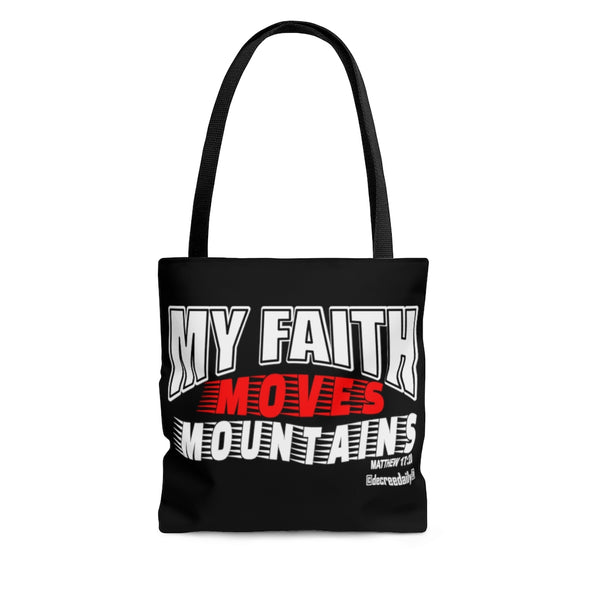 CHRISTIAN FAITH TOTE BAG - MY FAITH MOVES MOUNTAINS - BLACK