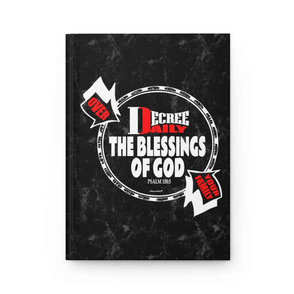 CHRISTIAN FAITH JOURNAL - DECREE DAILY THE BLESSINGS OF GOD OVER YOUR FAMILY JOURNAL