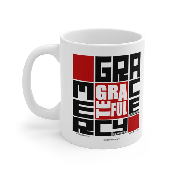 CHRISTIAN FAITH MUG - GRACE + MERCY = GRATEFUL White mug 11 oz