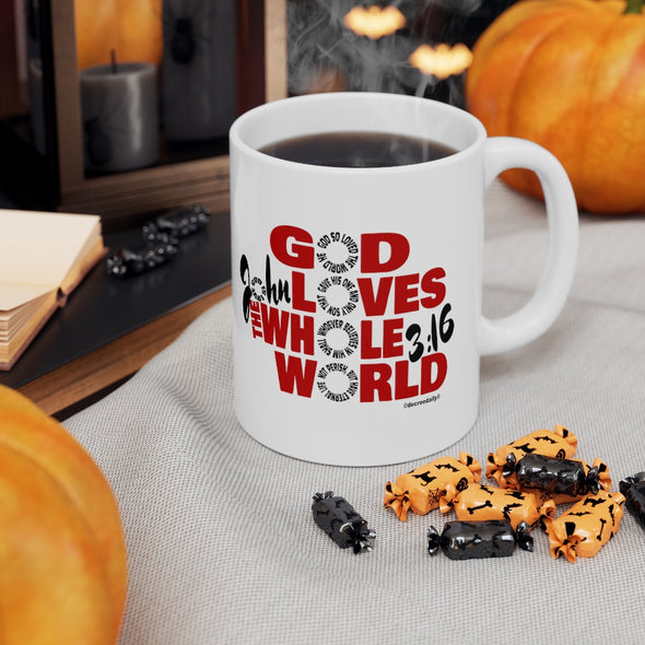 CHRISTIAN FAITH MUG - GOD LOVES THE WHOLE WORLD - White mug 11 oz