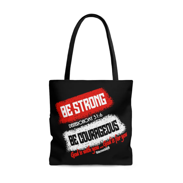 CHRISTIAN FAITH TOTE BAG -  BE STRONG, BE COURAGEOUS GOD IS WITH YOU, GOD IS FOR YOU - BLACK
