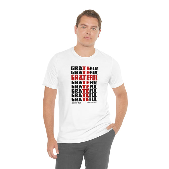 CHRISTIAN UNISEX T-SHIRT - GRATEFUL (For The Cross of Christ)