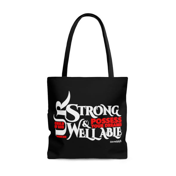 CHRISTIAN FAITH TOTE BAG -CHILD OF GOD U R STRONG & WELL ABLE...POSSESS YOUR DREAMS - BLACK