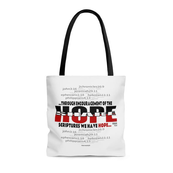 CHRISTIAN FAITH TOTE BAG - SHARE HOPE...THROUGH THE ENCOURAGEMENT OF THE SCRIPTURES WE HAVE HOPE