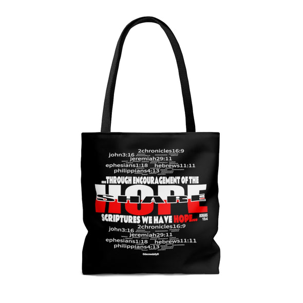 CHRISTIAN FAITH TOTE BAG - SHARE HOPE...THROUGH THE ENCOURAGEMENT OF THE SCRIPTURES WE HAVE HOPE - BLACK