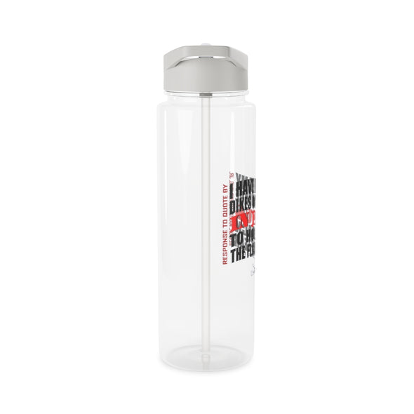 CHRISTIAN FAITH WATER BOTTLE -   I HAVE BUILT MY DIKES OF COURAGE IN JESUS TO HOLD BACK THE FLOOD OF FEAR