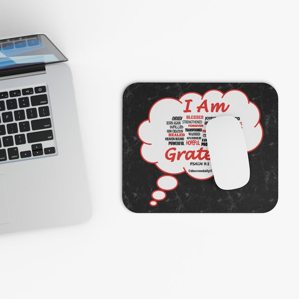 CHRISTIAN FAITH MOUSE PAD -  THOUGHT - I AM... chosen, blessed, joyful, renewed, born again, strengthened, encouraged, righteous... GRATEFUL...