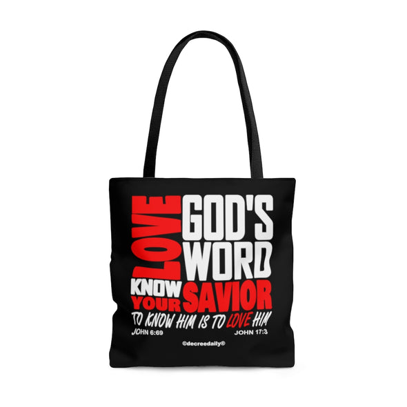 CHRISTIAN FAITH TOTE BAG - LOVE GOD'S WORD...KNOW YOUR SAVIOR...TO KNOW HIM IS TO LOVE HIM - BLACK