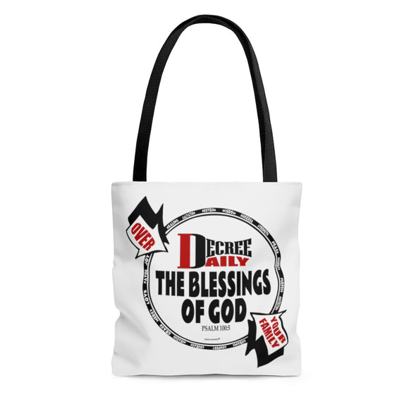 CHRISTIAN FAITH TOTE BAG -  DECREE DAILY THE BLESSINGS OF GOD OVER YOUR FAMILY