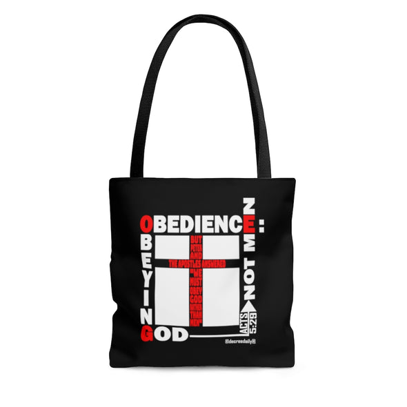 CHRISTIAN FAITH TOTE BAG - OBEDIENCE: OBEYING GOD NOT MEN - BLACK