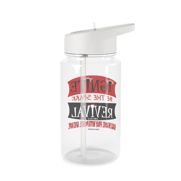 CHRISTIAN FAITH WATER BOTTLE -  IGNITE REVIVAL...BE THE SPARK