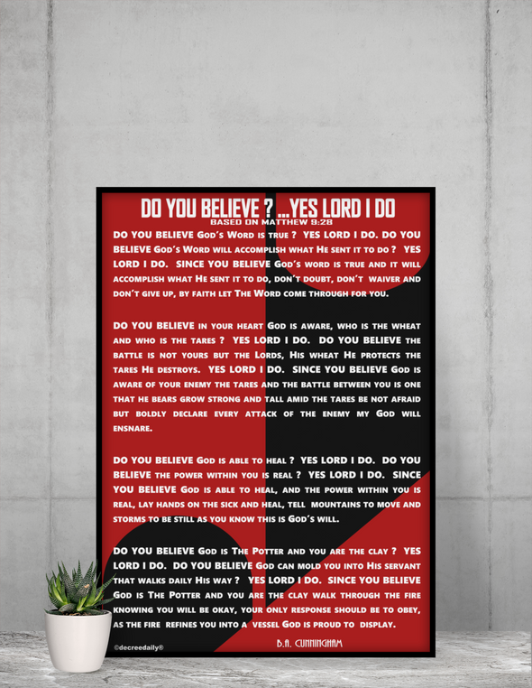 CHRISTIAN POSTER - POEM DO YOU BELIEVE? YES LORD I DO  - Prayer Room Poster - BLACK/RED (210gsm)