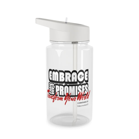 CHRISTIAN FAITH WATER BOTTLE - EMBRACE GOD'S PROMISES...TRANSFORM YOUR WORLD