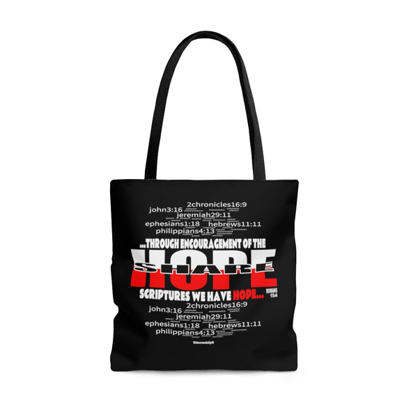 CHRISTIAN FAITH TOTE BAG - SHARE HOPE...THROUGH THE ENCOURAGEMENT OF THE SCRIPTURES WE HAVE HOPE - BLACK