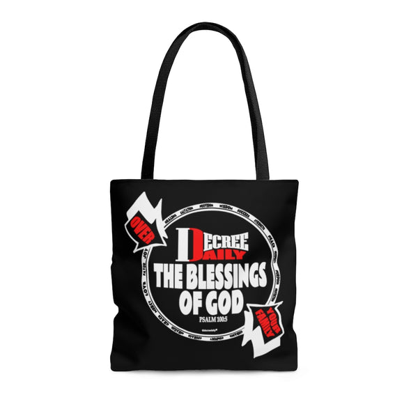 CHRISTIAN FAITH TOTE BAG -  DECREE DAILY THE BLESSINGS OF GOD OVER YOUR FAMILY - BLACK