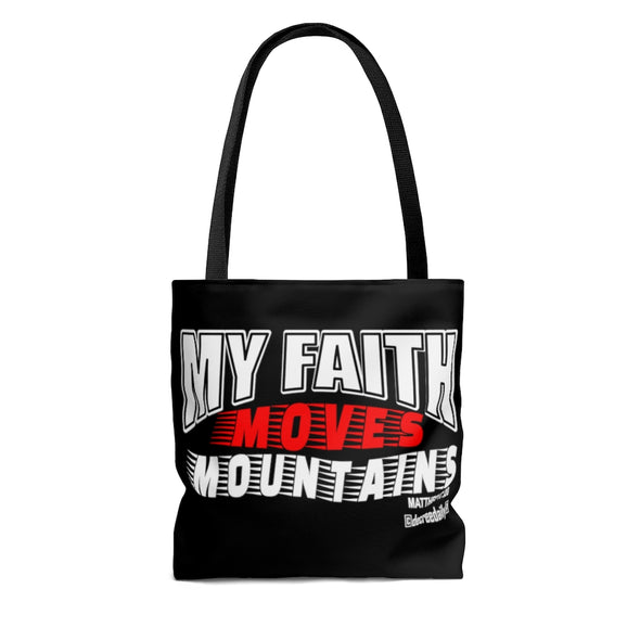 CHRISTIAN FAITH TOTE BAG - MY FAITH MOVES MOUNTAINS - BLACK