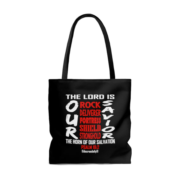 CHRISTIAN FAITH TOTE BAG - THE LORD IS OUR...Rock, Deliverer, Fortress, Shield, Stronghold...SAVIOR... - BLACK