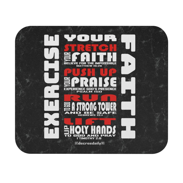 CHRISTIAN FAITH MOUSE PAD - EXERCISE YOUR FAITH...