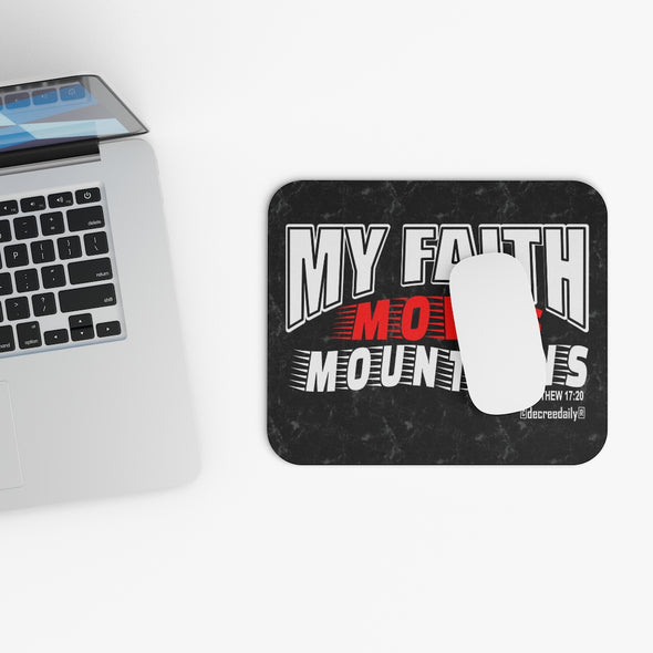 CHRISTIAN FAITH MOUSE PAD - MY FAITH MOVES MOUNTAINS